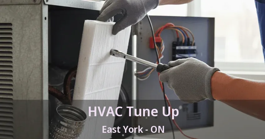 HVAC Tune Up East York - ON